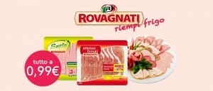 Riempi il tuo frigo con Rovagnati!