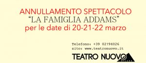 Annullamento date spettacolo "La Famiglia Addams"
