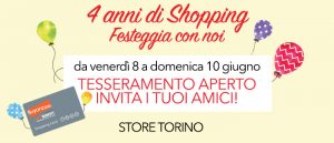 4° Compleanno STORE TORINO, festeggia con noi!