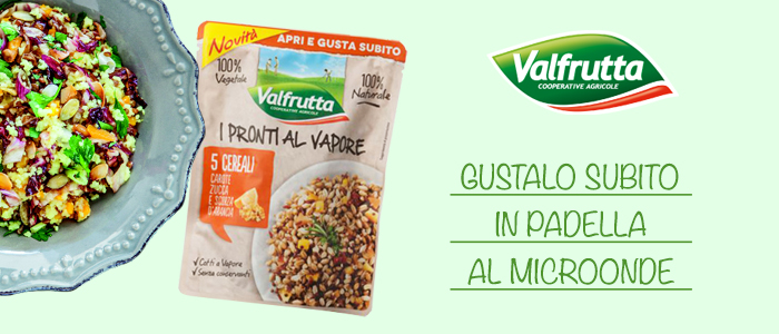 Valfrutta: piatti pronti al vapore con ingredienti naturali