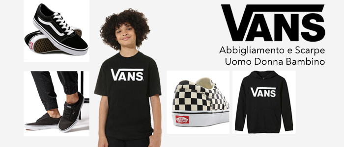 VANS SS20: Scarpe e Abbigliamento Uomo/Donna