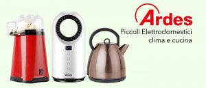 Ardes Piccoli Elettrodomestici: clima e cucina