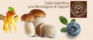 Sapori di Montagna Specialità Valtellinesi