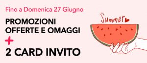 Summertime! Una settimana di Offerte e Promo