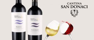 Vigne Di San Donaci: Primitivo e Negroamaro