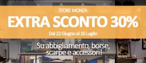 Store Monza: Extra Sconti e Promo Speciali