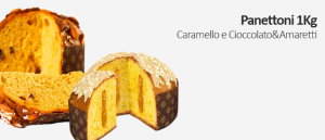 Panettoni 1Kg con Caramello e Cioccolato&Amaretti