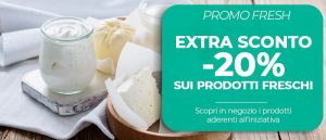 Promo Fresh: promozione sui prodotti freschi
